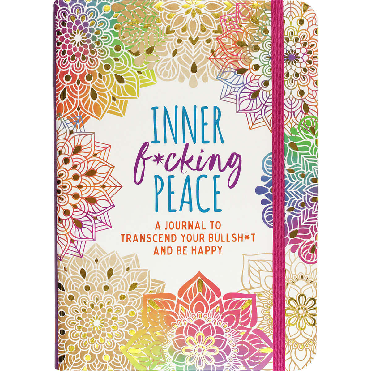 Inner Fucking Peace Journal