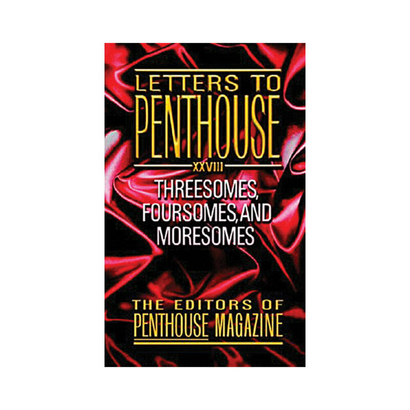 Letters to Penthouse XXVIII book cover featuring erotic stories on threesomes and foursomes.