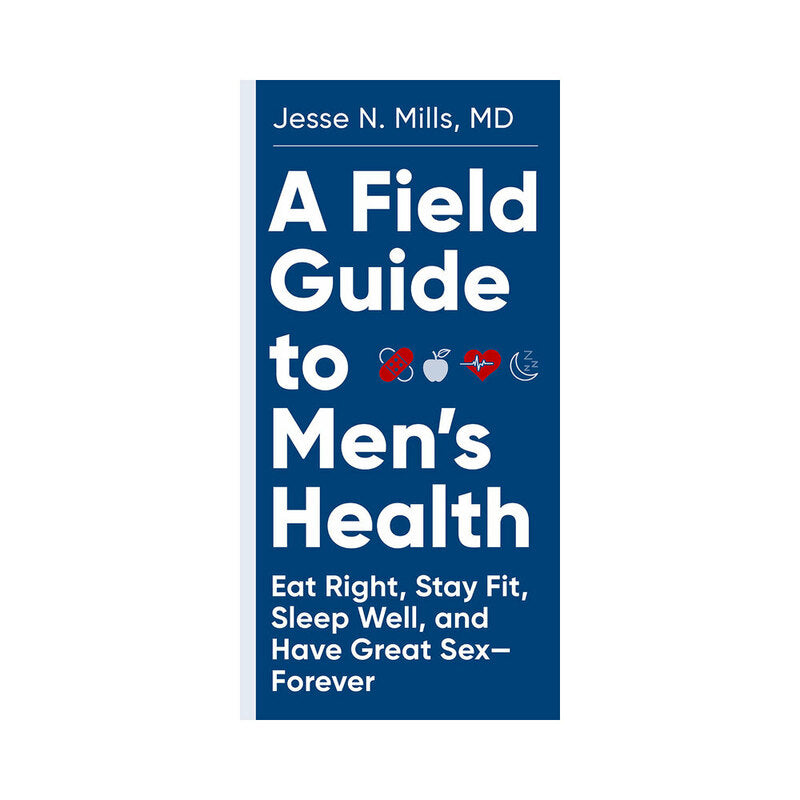 A Field Guide to Men's Health