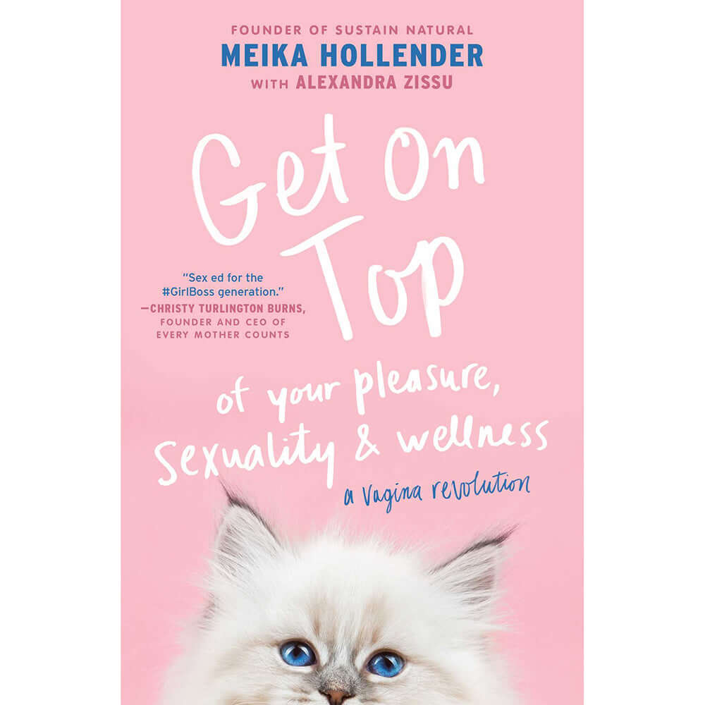 Get On Top of Your Pleasure, Sexuality & Wellness