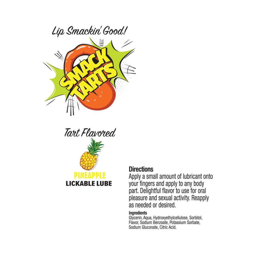 Smack Tarts Lickable Lube Sour Pineapple 2 Oz product label featuring tart flavored lubricant directions and ingredients.