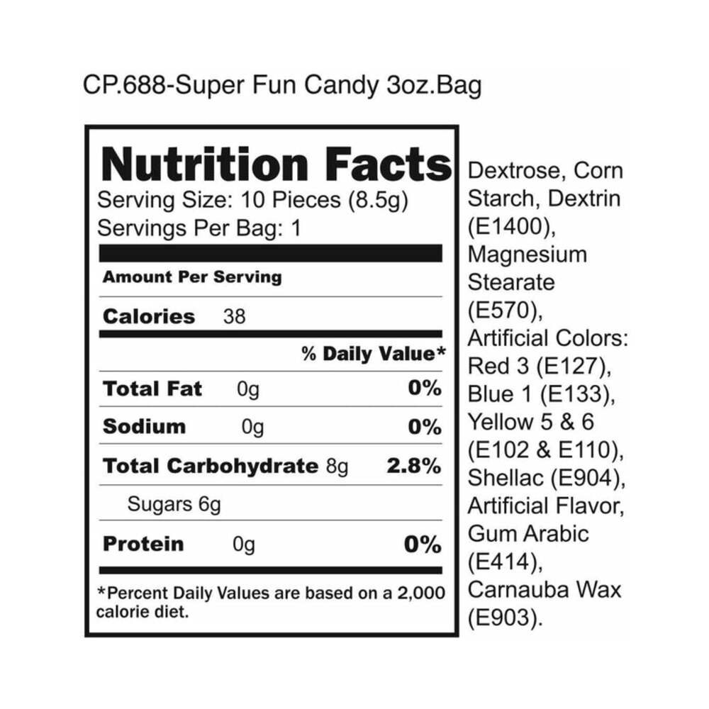 Nutrition facts for CP.688-Super Fun Candy 3oz. Bag including calories, ingredients, and serving size.