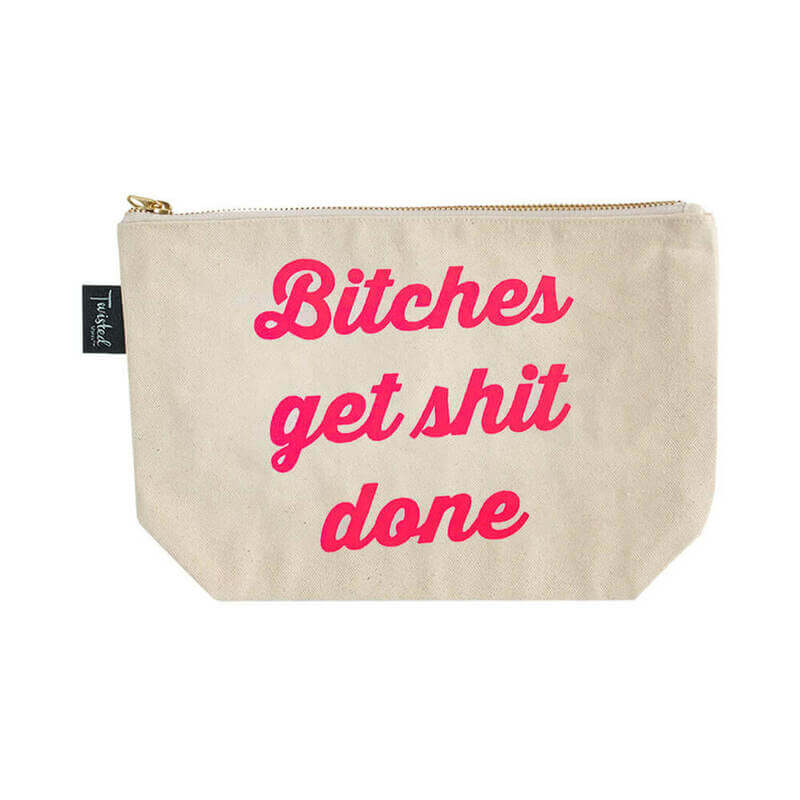 Twisted Wares Bitches Get Shit Done Bitch Bag in cream canvas with bright pink text design.