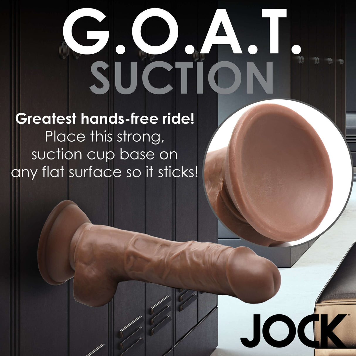 G.O.A.T. Suction, hands-free ride dildo with a strong suction cup base for stable use on flat surfaces.