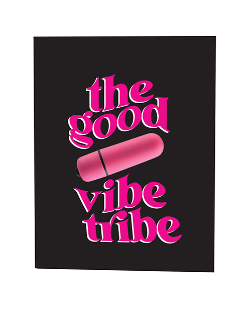 The Good Vibe Tribe Naughty Greeting Card Vibrator featuring bold text and a pink bullet vibrator graphic.