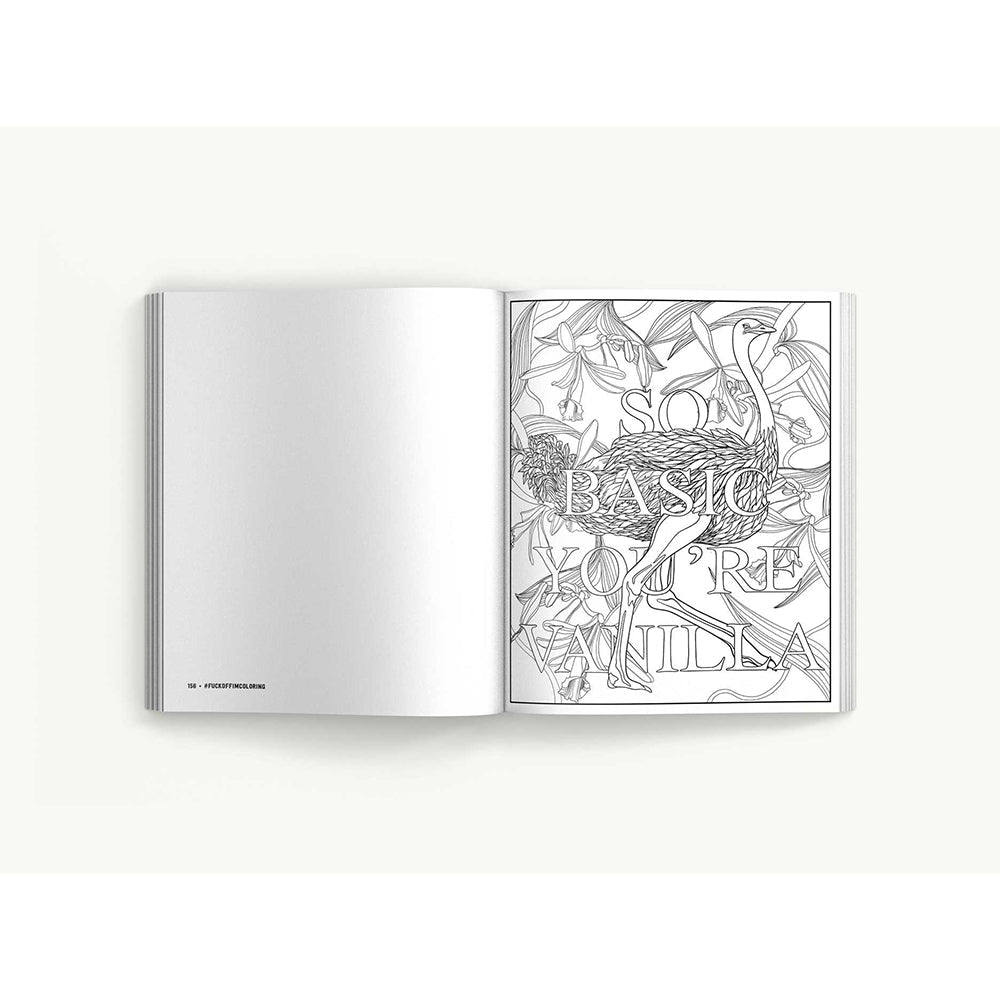 Fuck Off, I'm Coloring: The Complete Collection