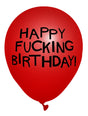X-Rated Birthday Party Balloons 8 Count featuring a red balloon with bold text saying 'HAPPY FUCKING BIRTHDAY!'.  Fun party decoration.