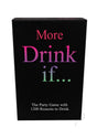 More Drink If Adult Drinking Card Game box design featuring vibrant text on a black background.