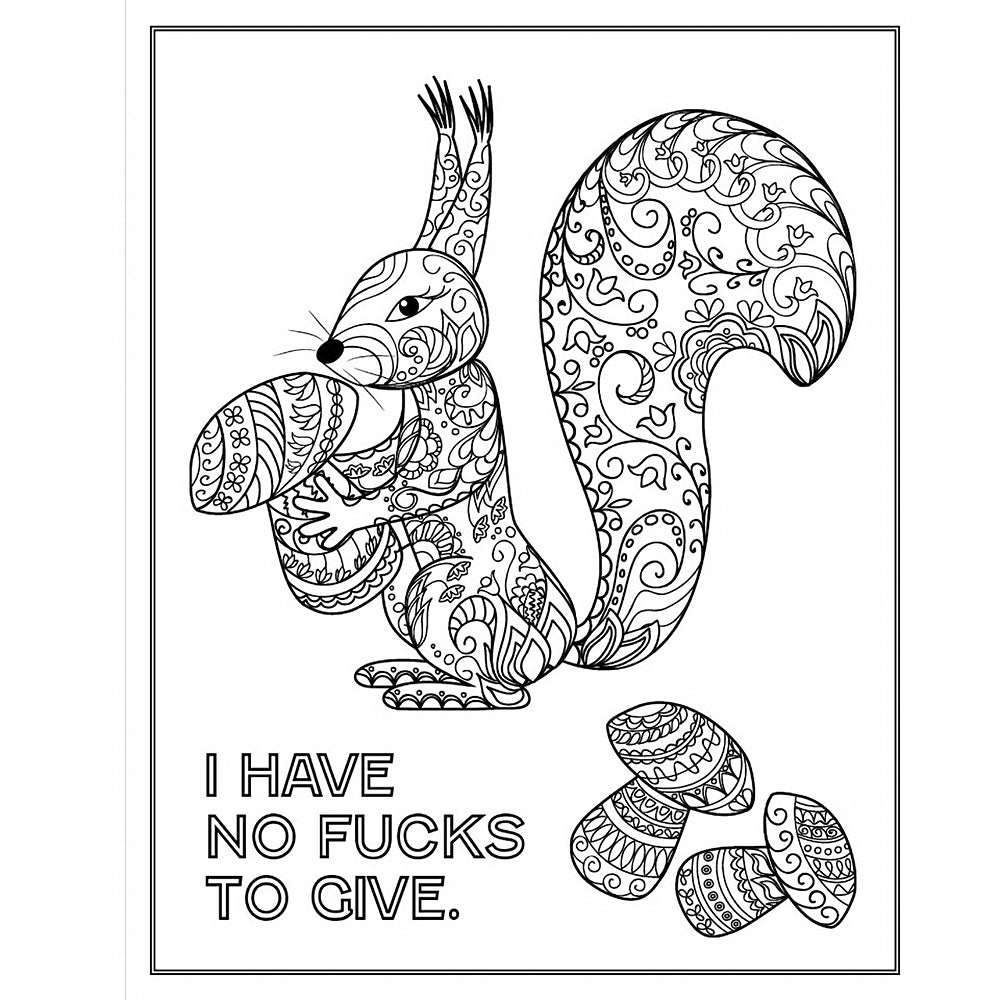 Chill the F*ck Out Coloring Book