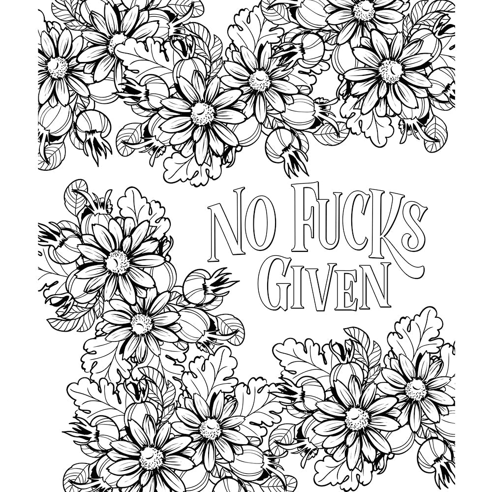 You Are A F*cking Badass Coloring Book