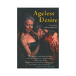 Cover of Ageless Desire DVD featuring intimate couples sharing love and joy in their senior years.