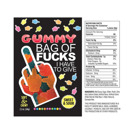Bag of Fucks I Have To Give Sour Gummies packaging featuring colorful gummy candies and nutritional information.