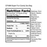 Nutrition facts for CP.688-Super Fun Candy 3oz. Bag including calories, ingredients, and serving size.