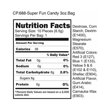 Nutrition facts for CP.688-Super Fun Candy 3oz. Bag including calories, ingredients, and serving size.