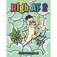 Cover of Wood Rocket High Af 2 Adult Coloring Book featuring humorous characters and cannabis themes.