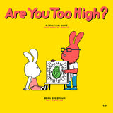 Are You Too High Wood Rocket Cannabis Coloring Book cover featuring playful characters and cannabis illustration.
