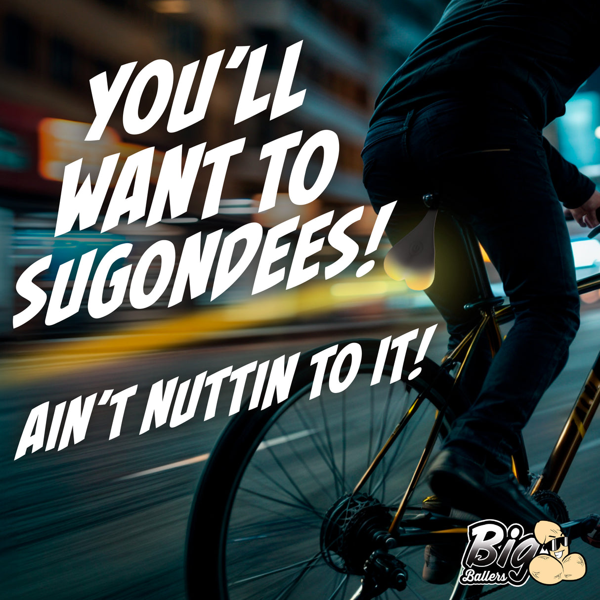A cyclist riding a bike with humorous text overlay promoting the Big Ballers brand.