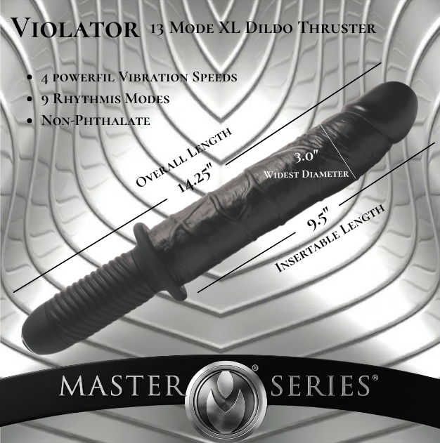 The Violator 13 Mode XL Dildo Thruster with 9.5" insertable length and 3" diameter for intense pleasure.