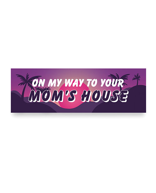 On My Way To Your Mom's House Car Magnet featuring a colorful sunset and palm trees, perfect for a fun vehicle accessory.