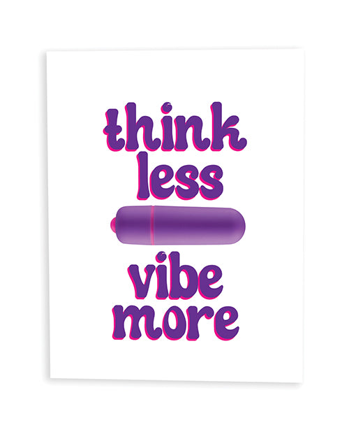 Think Less Vibe More Naughty Greeting Card Vibrator featuring playful text and a bullet vibrator design.