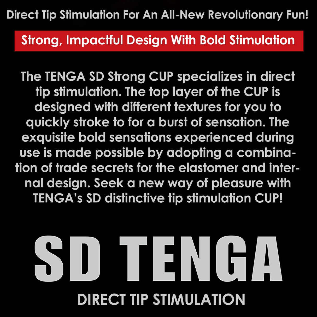 Tenga SD Original Vacuum Cup Strong Masturbator features bold design for direct tip stimulation, offering intense pleasure.
